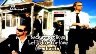Watch Backstreet Boys Lets Do It For Love video