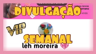 Divulgação De C Vip .Moreira