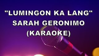 Lumingon Ka Lang - Sarah Geronimo Karaoke Y Music Video