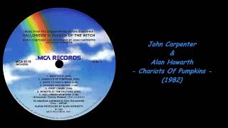John Carpenter & Alan Howarth - Chariots Of Pumpkins 1982