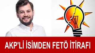 Akpli Ayvalıdan Çok Konuşulacak Fetö İtirafı Geçmişte Kolkola Girdiysek Bunun Nedeni...