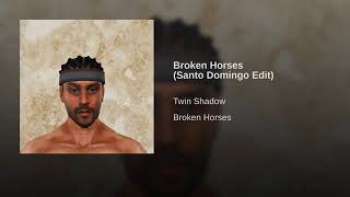 Broken Horses Santo Domingo Edit Broken Horses Santo Domingo Edit