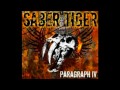 Saber Tiger - Die With Cryin'