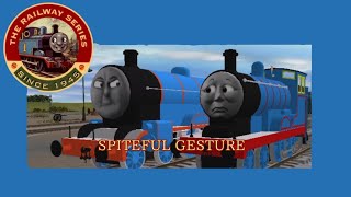 Spiteful Gesture Trainz Remake