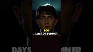 Did You Know In 500 Days Of Summer...