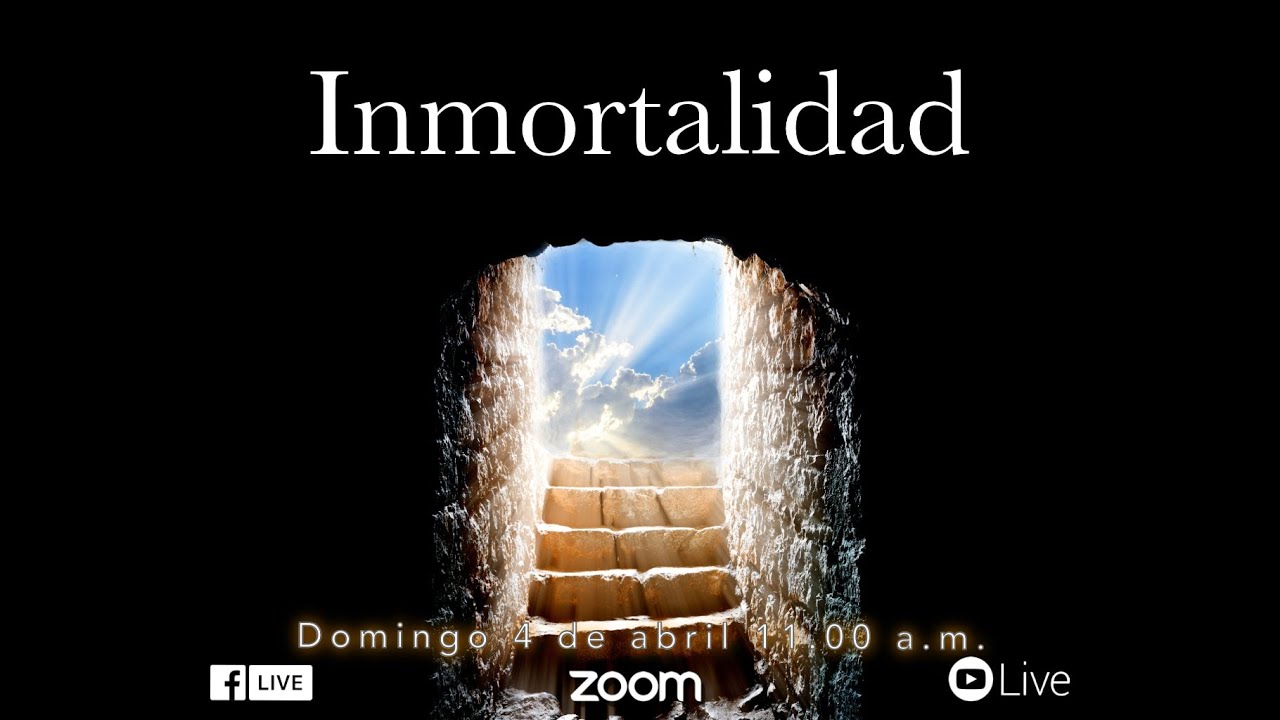 Inmortalidad | Servicio Domingo ICOC Chile
