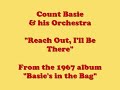 Count Basie & his Orchestra - Reach Out, I'll Be There