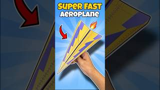 Super Fast Paper Plane How To Make A Paper Airplane