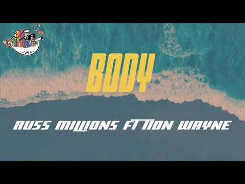 Russ Millions Body ft Tion Wayne (Lyrics) | English girl named fiona