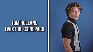 Tom Holland Twixtor Scenepack
