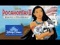 Pocahontas II: Journey to a New World - Disneycember