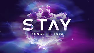 Xense Ft. Tnya - Stay