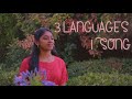 3 Languages 1 Song | Kanne Kalaimaane | Kadhaga Kalpanaga | Surmayee Akhiyon Mein | Nikhila Swarna