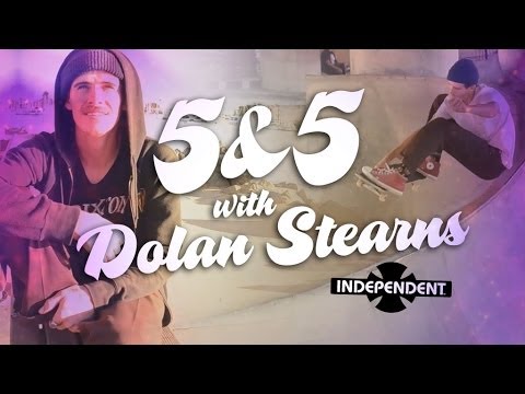 5&5 with Dolan Stearns