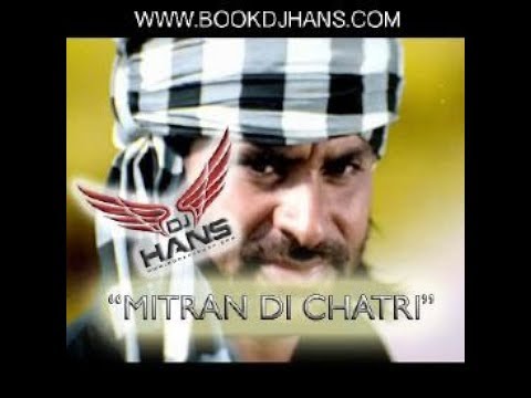 Mitran Di Chatri Babbu Mann BEST REMIXED BY DJ HANS & DJ SHAROON...