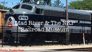 Mad River & The NKP Railroad Museum