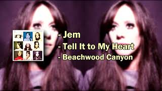 Watch Jem Tell It To My Heart video