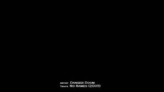 Watch Danger Doom No Names black Debbie video