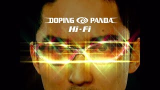 Watch Doping Panda HiFi video