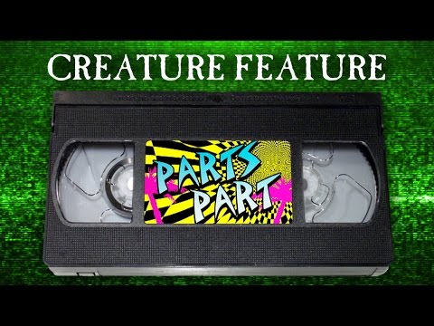 Creature Feature: Parts' Hidden Hesh Law Part