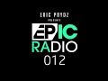 Eric Prydz - EPIC Radio 012 (EPIC Live Special)