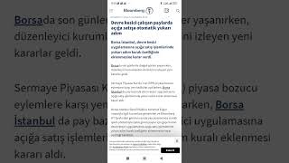 Borsa İstanbulda Devre Kesici Çalışan Paylarda Açığa Satışa Otomatik Yukarı Adım