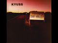 Kyuss - Gardenia