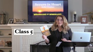 Secure in Heart Class 5, by Barri Lusk