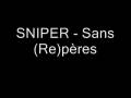 Sniper - Sans (Re)pères Instrumental