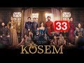 Ko’sem / Косем 33-Qism (Turk seriali uzbek tilida)