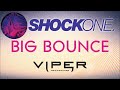 SHOCKONE - BIG BOUNCE