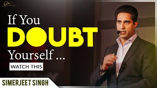 Self Belief Motivation | Believe in Yourself Motivational Video | Simerjeet Singh #QuotesThatInspire