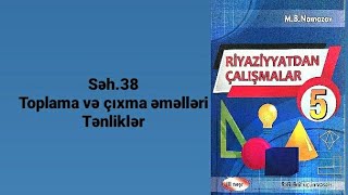 Namazov 5Ci Sinif Səh.38 Toplama Və Çıxma Əməlləri. Tənliklər