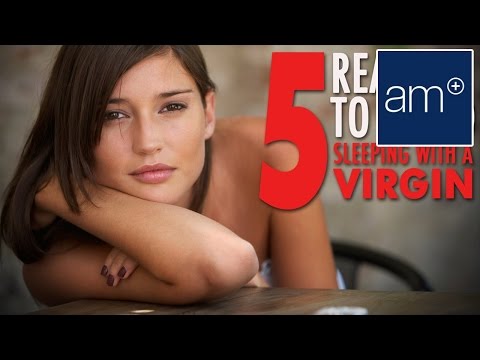 Sex With A Virgin: How To Handle It