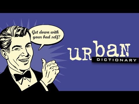 15 Absolutely Bizarre Urban Dictionary Definitions That Make