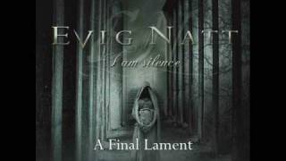 Watch Evig Natt A Final Lament video