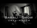 "ARRETEZ " Babali-Show - URSA MAJOR - Clip Excluvif