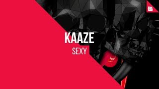 Kaaze - Sexy