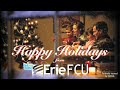Erie Federal Credit Union Happy Holidays