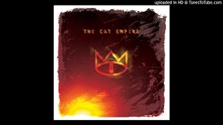 Watch Cat Empire Nothing video
