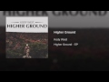 Higher Ground Video preview