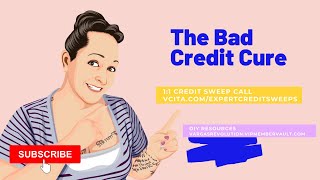 The Bad Credit Cure - You Need to Hear This | Credit Sweeps