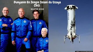 Jeff Bezos Dunyanin En Zengin Insani da Uzaya Cikti!