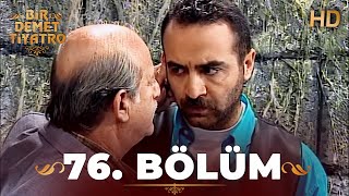 Bir Demet Tiyatro 76. Bölüm Full Hd Restorasyonlu