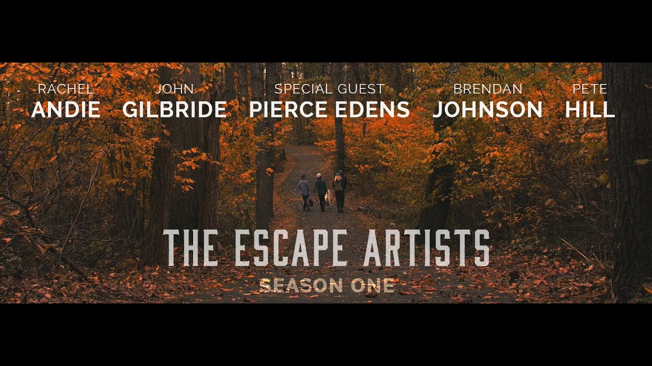 The Escape Artists | Season One (All Episodes)