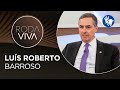 Roda Viva | Luís Roberto Barroso | 15/06/2020