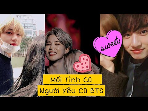 Những Mối Tình Cũ Của BTS | K.D