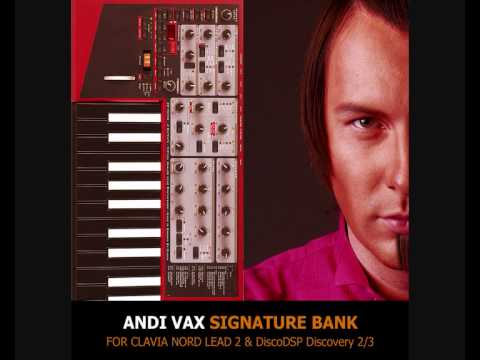 Andi Vax Signature Bank (Nord Lead 2/2X & DiscoDSP Discovery 2/3 Soundset)