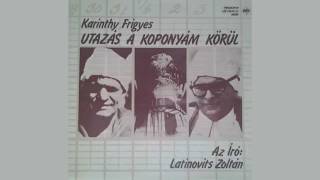 Karinthy Frigyes Utazás A Koponyám Körül Hangoskönyv