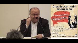 Zenc Hareketi̇ - Prof. Dr. Mustafa Demirci - Öteki İslam Tarihi Seminerleri